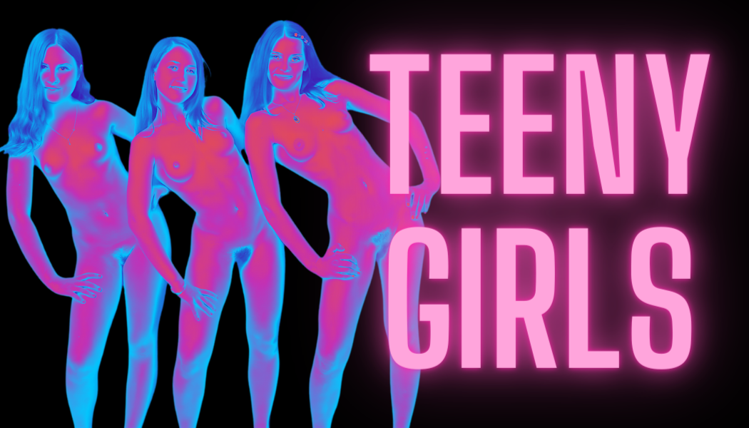 Teeny-Girls - We Love The Teeny Things